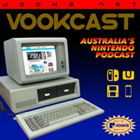 The Vookcast - Australia's Nintendo Podcast podcast