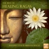 The Best of Healing Ragas