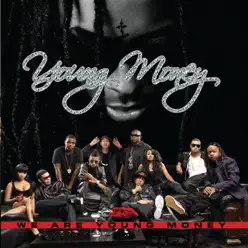 We Are Young Money - Young Money