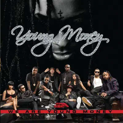 We Are Young Money - Young Money