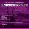 The Collegiate Chorale Presents: Knickerbocker Holiday album lyrics, reviews, download