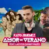 Stream & download Amor de Verano (feat. Ladys & Danny Mazo) - Single