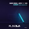 David Souza & Arys - Alright (feat. BE1)