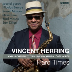 Vincent Herring - Summertime (feat. Nicolas Bearde)