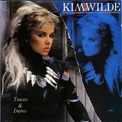 Teases & Dares - Kim Wilde