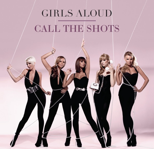 Girls Aloud - Call The Shots (Tony Lamezma Mix)