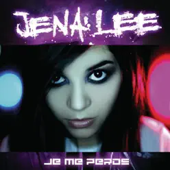 Je Me Perds - EP - Jena Lee