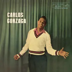 Carlos Gonzaga - Carlos Gonzaga