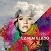 Ez Nem Illúzió - Single