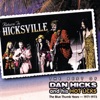 Return to Hicksville - The Best of Dan Hicks and His Hot Licks ((1971-1973))