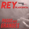 Rey Plascencia - Hoy Te Odio y Te Amo