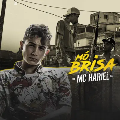 Mo Brisa - Single - MC Hariel