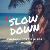 Slow Down (feat. Morena) - Single