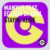 Stayin' Alive (feat. Eclissi Di Soul) - Single