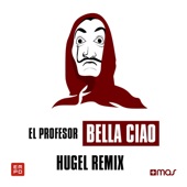 Bella ciao (Hugel Remix) artwork