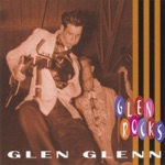 Glen Glenn - Don't You Love Me