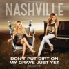 Don't Put Dirt On My Grave Just Yet (feat. Hayden Panettiere & Will Chase) - Single artwork