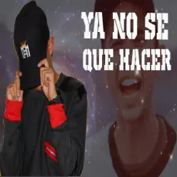 Ya No Se Que Hacer - Single - Raziel Martinez
