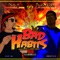 Bad Habits (feat. Jay Dot Rain) - Kris J lyrics