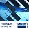 Fluid Karma - EP album lyrics, reviews, download