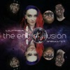 The End of Illusion