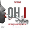 Oh I (feat. Jeremih, Young Thug & Sevyn) - Single, 2017