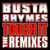 Touch It Remixes - Single album lyrics, reviews, download