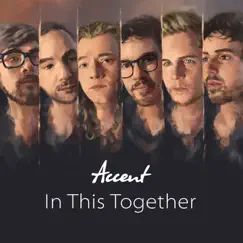 In This Together - EP by Accent album reviews, ratings, credits