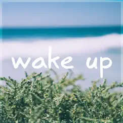 Wake Up - Single by MBB album reviews, ratings, credits