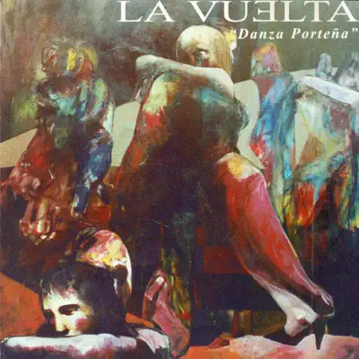 LA Vuelta Danza Porteña - Carlos Olano