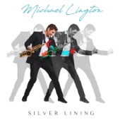 Michael Lington - Silver Lining