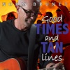 Norm Brunet - Good Times and Tan Lines
