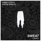 Sweat (feat. Nafets) - Sammy Legs lyrics