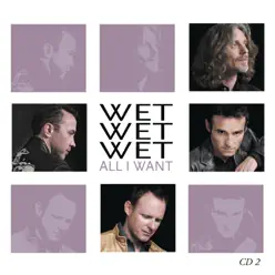 All I Want (UK comm CD2) - EP - Wet Wet Wet
