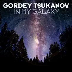 In My Galaxy (Extended Mix) Song Lyrics