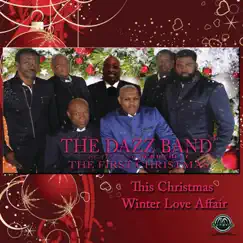 The First Christmas (feat. Jerry Bell) - Single by Dazz Band album reviews, ratings, credits