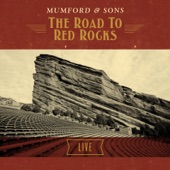 Mumford & Sons - I Will Wait (Live From Redrocks, Colorado)