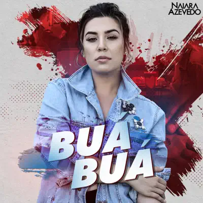 Buá Buá - Single - Naiara Azevedo