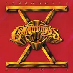 Heroes - The Commodores