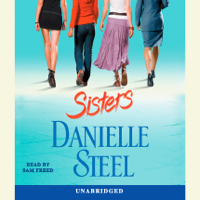 Danielle Steel - Sisters: A Novel (Unabridged) artwork