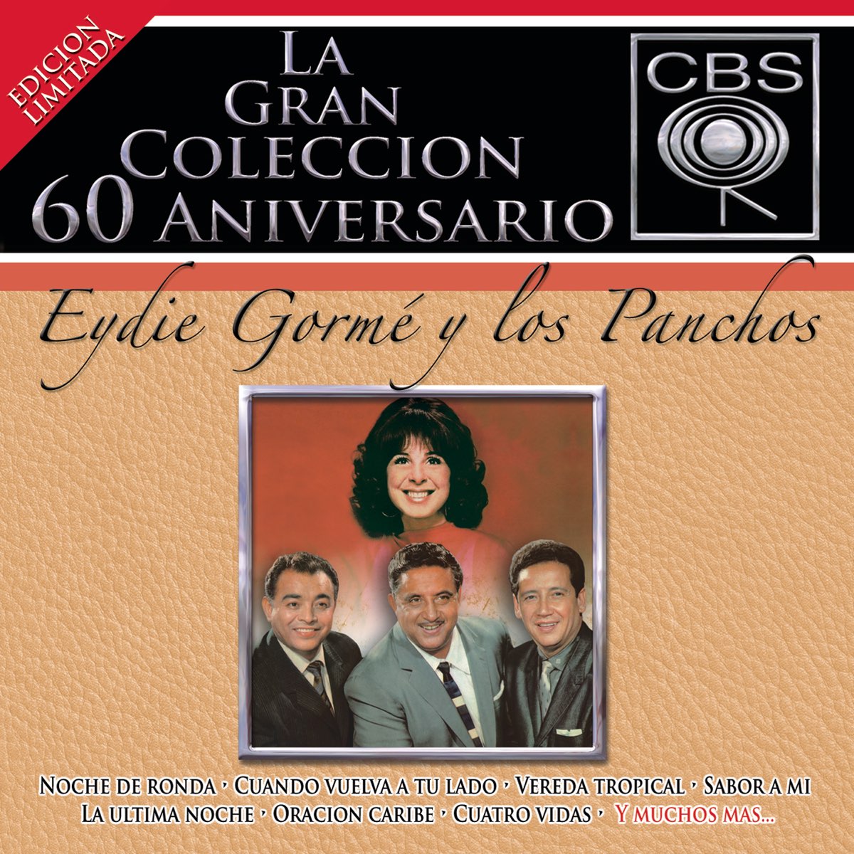 ‎La Gran Colección del 60 Aniversario CBS: Eydie Gormé y Los Panchos by ...