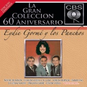 La Gran Coleccion del 60 Aniversario CBS: Eydie Gorme y Los Panchos artwork