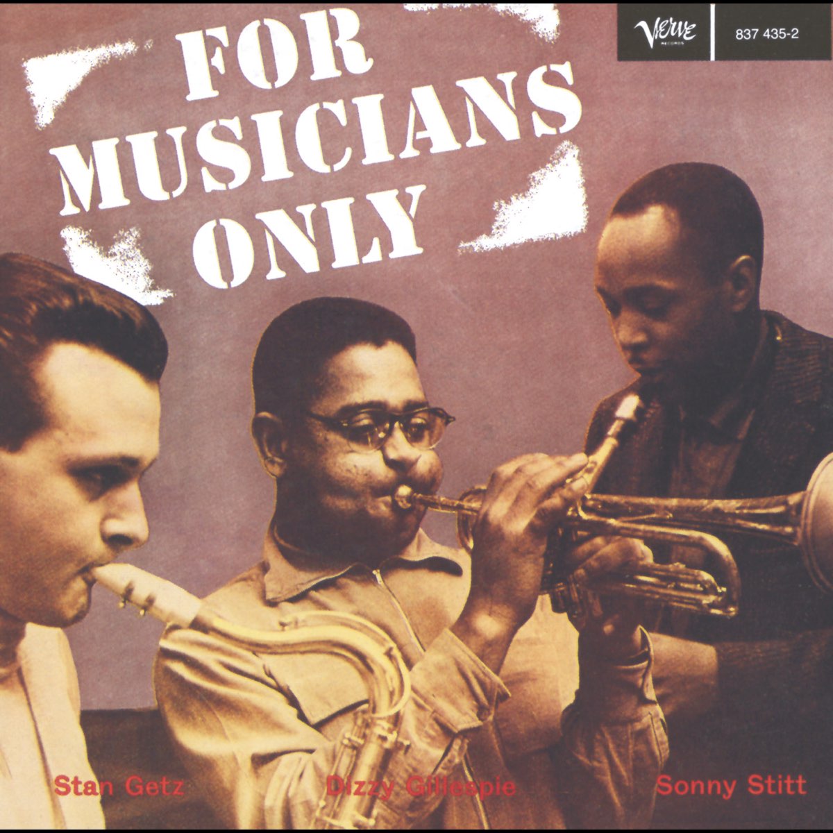 ‎For Musicians Only by Dizzy Gillespie, Sonny Stitt & Stan Getz on ...