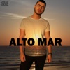 Alto Mar - Single, 2018