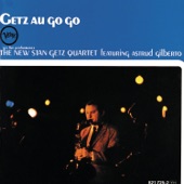 Getz Au Go Go (feat. Astrud Gilberto) artwork