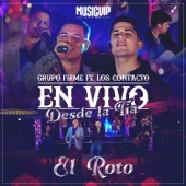 El Roto (feat. Los Contacto) [En Vivo] artwork