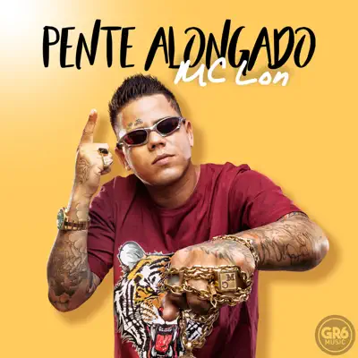 Pente Alongado - Single - Mc Lon
