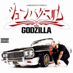 Godzilla by Junebug Slim album reviews, ratings, credits