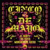 Cinco De Mayo (feat. Los Dutis & Morenito De Fuego) - Single album lyrics, reviews, download