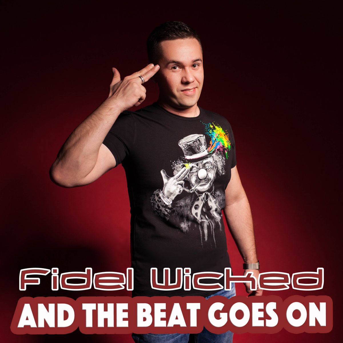 And the beat goes on. Fidel Wicked фото. DJ Fidel Wicked. DJ Fidel Wicked концерт.